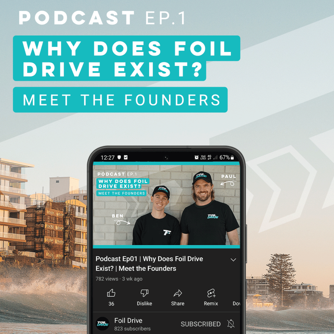Foil Drive Podcast | Ep 01 | Why Does Foil Drive Exist? - Meet the Founders