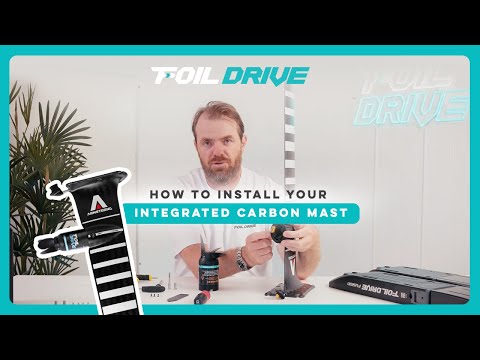 Foil Drive x Armstrong Integrated Carbon Mast